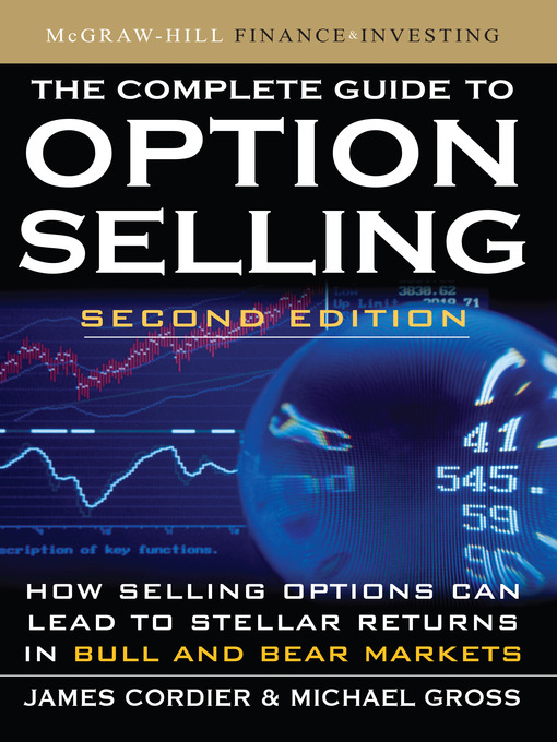 Title details for The Complete Guide to Option Selling by James Cordier - Available